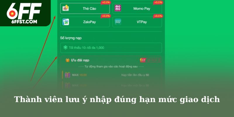 Thành viên lưu ý nhập đúng hạn mức giao dịch